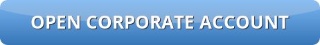 OPEN CORPORATE ACCOUNT