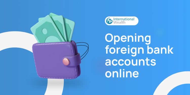Opening foreign bank accounts online - image