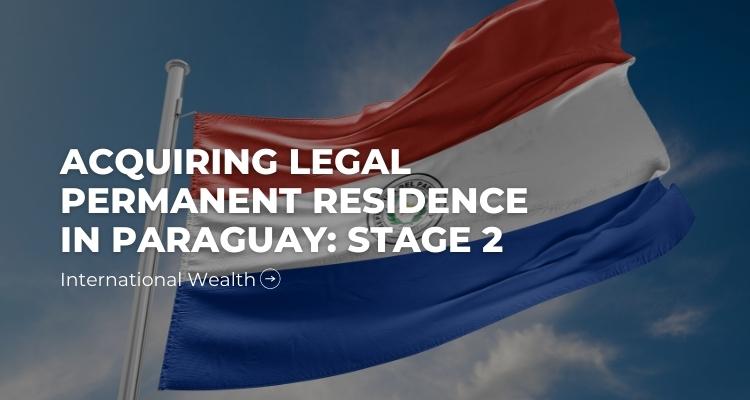 Legal Residence in Paraguay - image