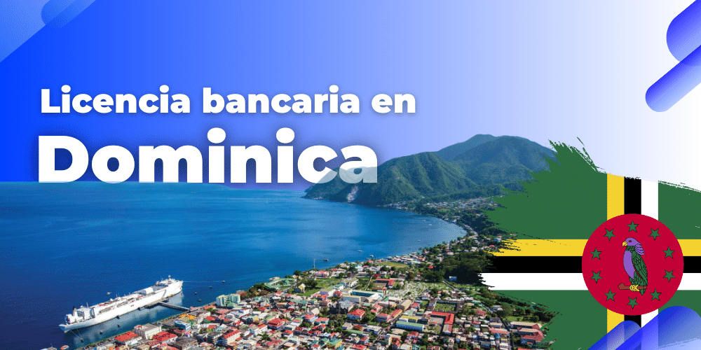 Licencia Bancaria en Dominica
