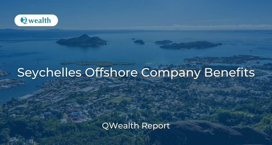 Seychelles Offshore Company Benefits