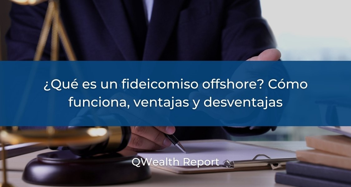 fideicomiso offshore