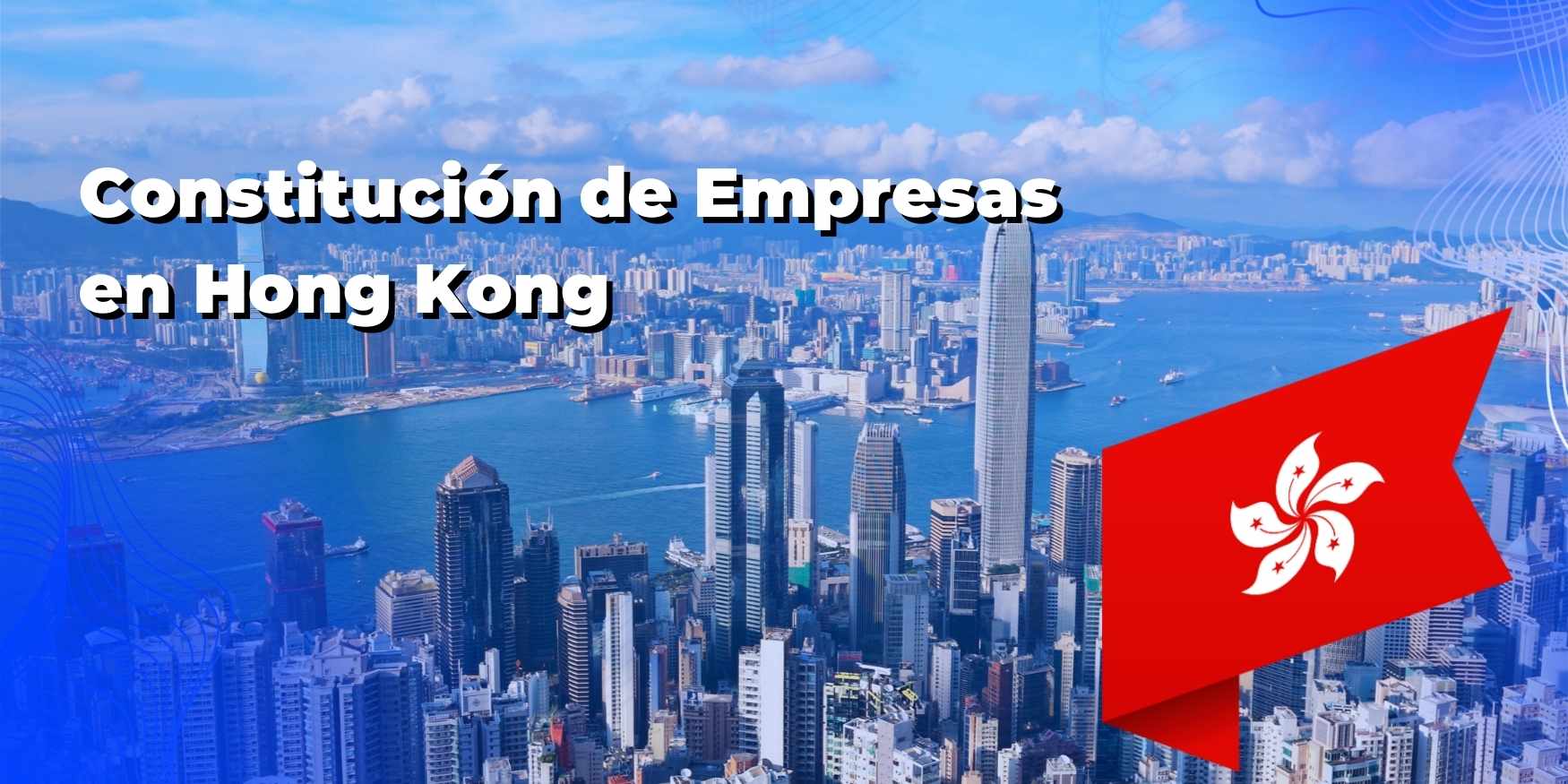 Constitución de Empresas en Hong Kong