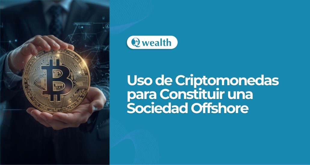 Uso de Criptomonedas para Constituir una Sociedad Offshore
