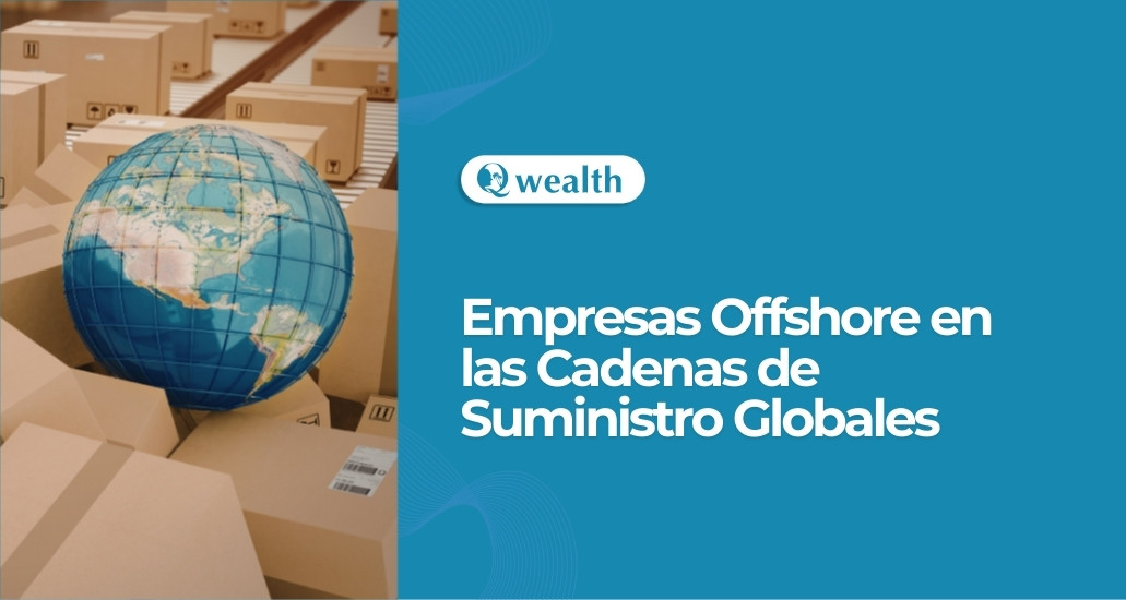 Empresas Offshore en las Cadenas de Suministro