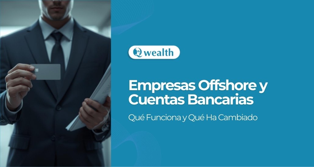 Empresas Offshore y Cuentas Bancarias